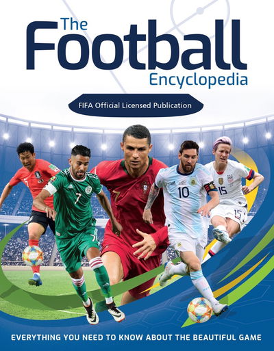 Cover for Emily Stead · The Football Encyclopedia (FIFA Official): Everything you need to know about the beautiful game (Hardcover Book) (2021)