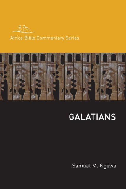 Cover for Samuel Ngewa · Galatians - Africa Bible Commentary Series (Paperback Book) (2020)