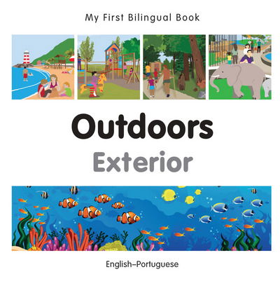 Cover for Milet Publishing · My First Bilingual Book -  Outdoors (English-Portuguese) - My First Bilingual Book (Board book) (2015)