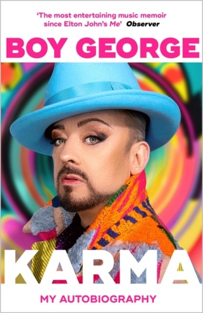 Cover for Boy George · Karma: My Autobiography: 'The most entertaining music memoir since Elton John' Observer (Paperback Book) (2024)