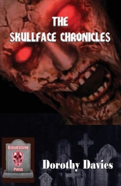 Cover for Dorothy Davies · The Skullface Chronicles (Paperback Book) (2021)