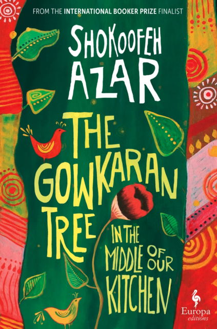 Cover for Shokoofeh Azar · The Gowkaran Tree in the Middle of Our Kitchen (Hardcover Book) (2025)