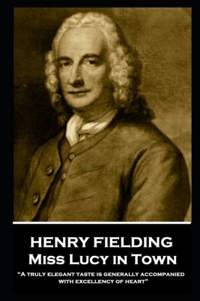 Cover for Henry Fielding · Henry Fielding - Miss Lucy in Town (Paperback Bog) (2019)