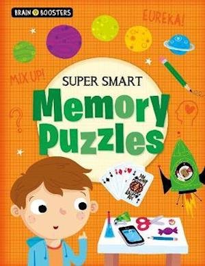 Brain Boosters: Super-Smart Memory Puzzles - Brain Boosters - Lisa Regan - Books - Arcturus Publishing Ltd - 9781789503289 - May 15, 2019