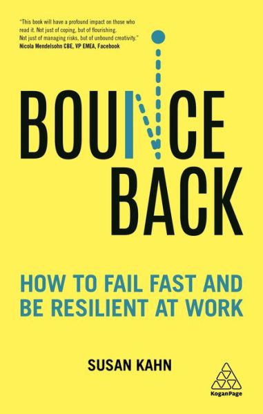 Bounce Back - Susan Kahn - Kirjat - Kogan Page, Limited - 9781789660289 - tiistai 29. lokakuuta 2019