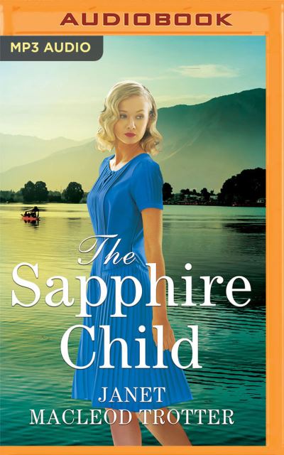 A Sapphire Child - Janet MacLeod Trotter - Muzyka - Brilliance Corporation - 9781799771289 - 8 grudnia 2020