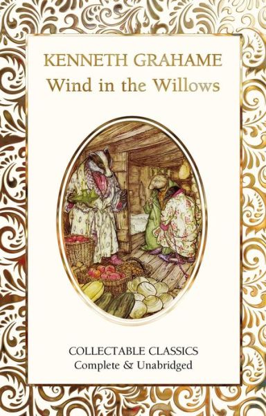 Cover for Kenneth Grahame · The Wind in The Willows - Flame Tree Collectable Classics (Hardcover bog) [New edition] (2021)