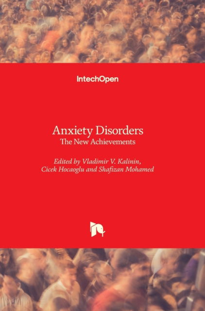 Cover for Vladimir V. Kalinin · Anxiety Disorders: The New Achievements (Hardcover Book) (2021)