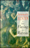 Cover for Annemarie Austin · The Flaying of Marsyas (Paperback Book) (1996)