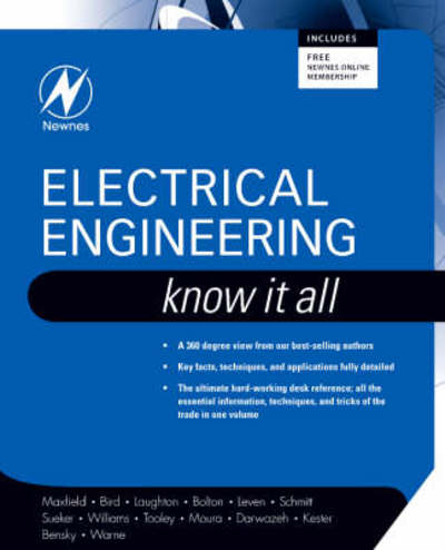 Cover for Maxfield, Clive (Engineer, TechBytes, and Editor of PLDesignline.com&lt;br&gt;EDA industry consultant, EDN columnist, and Embedded Systems Guru) · Electrical Engineering: Know It All - Newnes Know it All (Paperback Book) (2008)