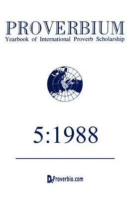 Cover for Wolfgang Mieder · Proverbium: Yearbook of International Proverb Scholarship (Paperback Book) (1988)