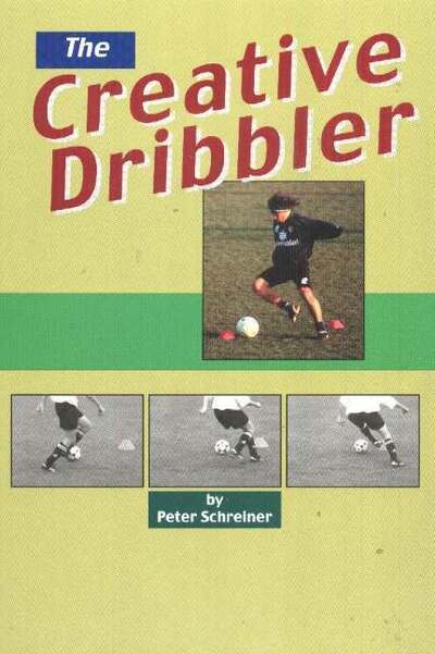 Cover for Peter Schreiner · Creative Dribbler (Paperback Book) (2023)