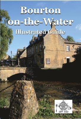 Cover for Paul Snowdon · Bourton on the Water: Illustrated Guide - Walkabout (Pocketbok) (2024)