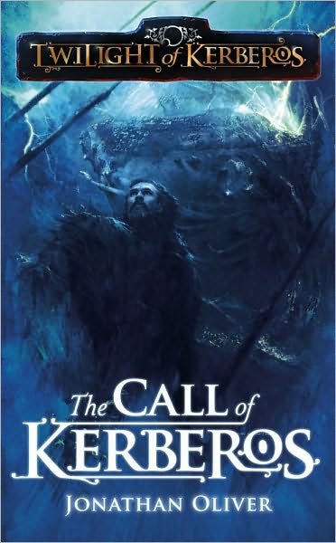 Cover for Jonathan Oliver · The Call of Kerberos - Twilight of Kerberos (Paperback Book) (2010)
