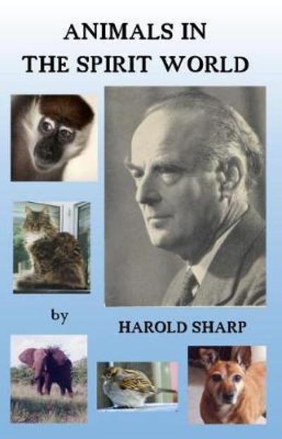 Cover for Harold Sharp · Animals in the Spirit World (Paperback Book) [New edition] (2018)