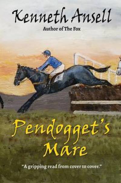 Pendogget's Mare - Kenneth Ansell - Libros - Filament Publishing - 9781910819289 - 2 de septiembre de 2015