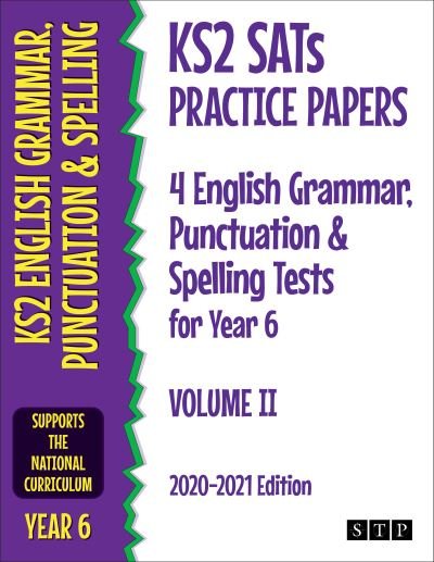 Cover for STP Books · KS2 SATs Practice Papers 8 English Grammar, Punctuation and Spelling Tests for Year 6 Bumper Collection: Volumes I &amp; II (2020-2021 Edition) (Taschenbuch) (2020)