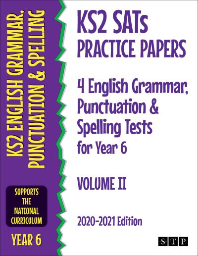 Cover for STP Books · KS2 SATs Practice Papers 8 English Grammar, Punctuation and Spelling Tests for Year 6 Bumper Collection: Volumes I &amp; II (2020-2021 Edition) (Taschenbuch) (2020)