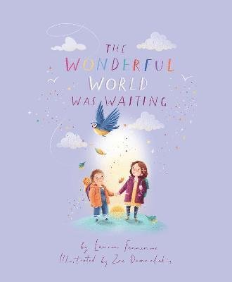 Cover for Lauren Fennemore · The Wonderful World Was Waiting (Pocketbok) (2021)