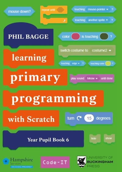 Cover for Phil Bagge · Teaching Primary Programming with Scratch Pupil Book Year 6 (Paperback Book) (2023)