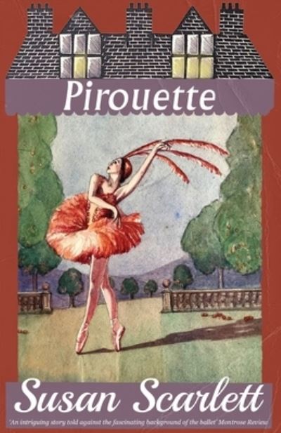 Cover for Susan Scarlett · Pirouette (Bok) (2022)