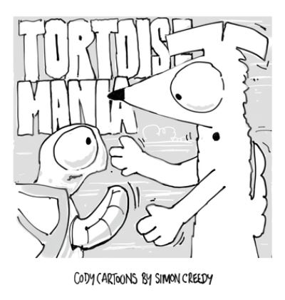 Tortoise Mania - Simon Creedy - Książki - Simon Creedy - 9781922562289 - 26 grudnia 2020