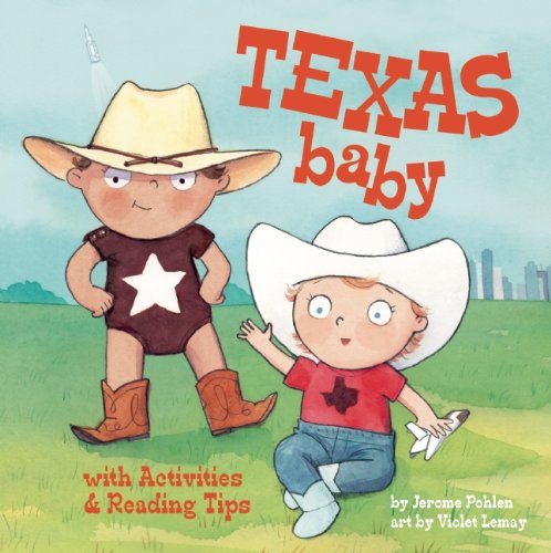 Cover for Jerome Pohlen · Texas Baby (Local Baby Books) (Board book) [Brdbk edition] (2014)