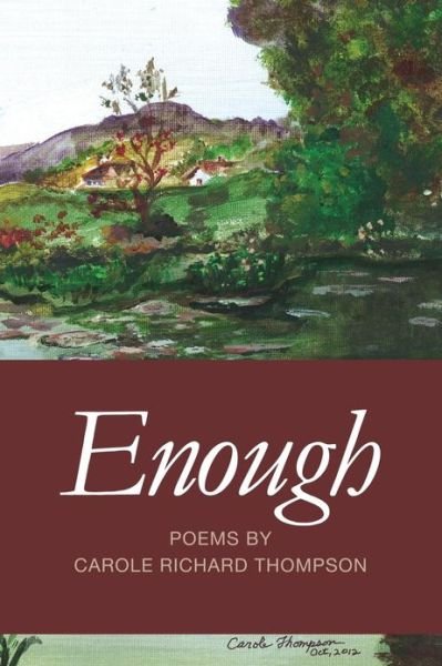 Cover for Carole Richard Thompson · Enough (Paperback Book) (2013)