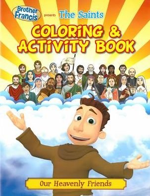 Coloring & Activity Book: the Saints (Brother Francis) - Herald Entertainment Inc - Books - Herald Entertainment Inc - 9781939182289 - August 1, 2014