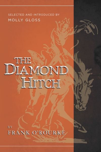 Cover for Frank O'Rourke · Diamond Hitch (Book) (2016)
