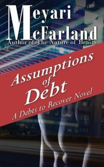 Cover for Meyari Mcfarland · Assumptions of Debt (Taschenbuch) (2016)