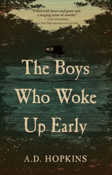 Cover for A.D. Hopkins · The Boys Who Woke Up Early (Taschenbuch) [New edition] (2021)