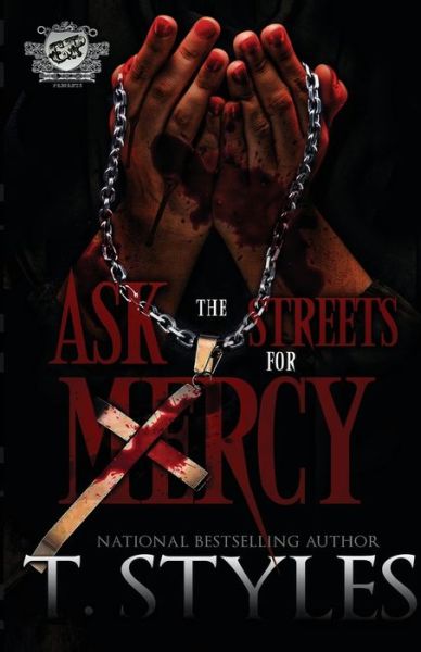 Cover for T. Styles · Ask The Streets For Mercy (Taschenbuch) (2020)