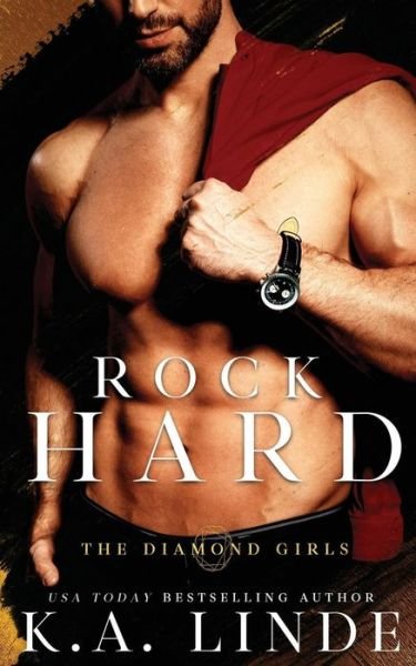Cover for K A Linde · Rock Hard - Diamond Girls (Paperback Book) (2019)