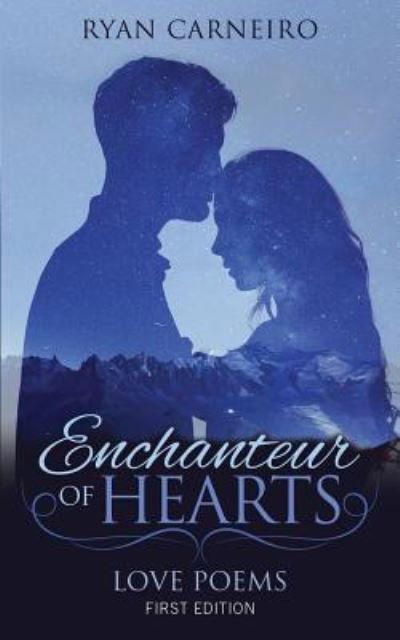 Cover for Ryan Carneiro · Enchanteur of Hearts (Paperback Book) (2018)