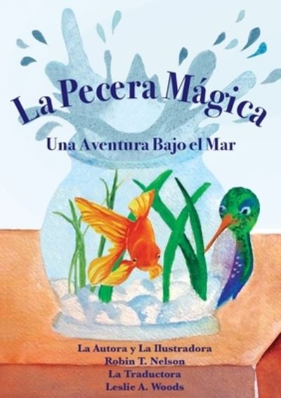 Cover for Robin T Nelson · La Pecera Magica (Paperback Book) (2020)