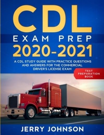 Cover for Jerry Johnson · CDL Study Guide (Book) (2020)