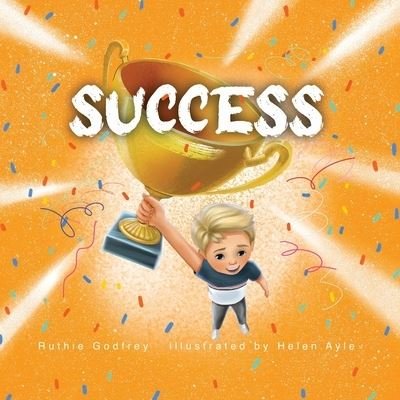 Cover for Ruthie Godfrey · Success (Paperback Bog) (2021)