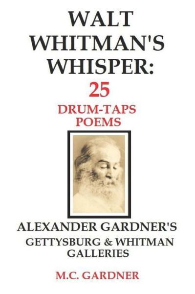 Cover for M C Gardner · Walt Whitman's Whisper (Taschenbuch) (2019)