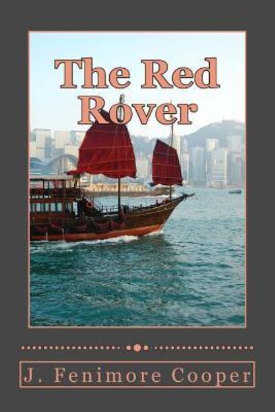 Cover for J Fenimore Cooper · The Red Rover (Paperback Book) (2017)