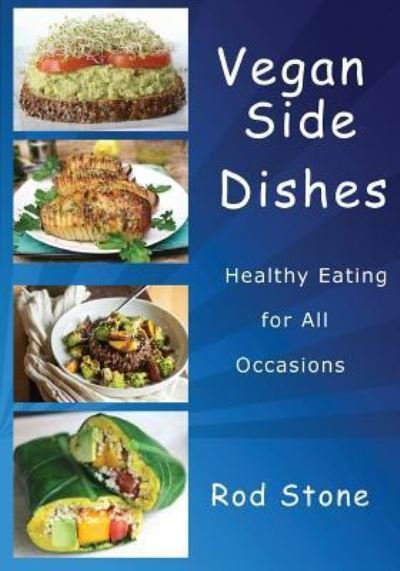 Cover for Rod Stone · Vegan Side Dishes (Paperback Book) (2017)