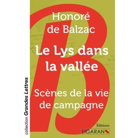 Cover for Honoré de Balzac · Le Lys dans la vallée (grands caractères) (Paperback Book) (2015)