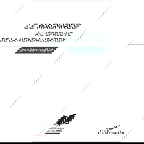 Cover for Xavier Richet · Le Maghreb à l'épreuve de la mondialisation (Paperback Book) (2020)