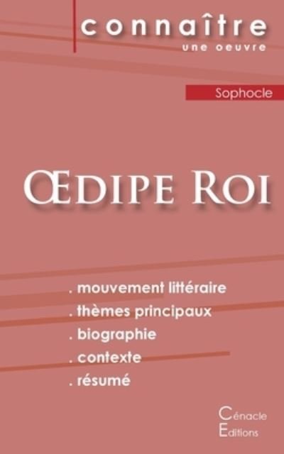 Cover for Sophocles · Fiche de lecture OEdipe Roi de Sophocle (Analyse litteraire de reference et resume complet) (Paperback Book) (2022)