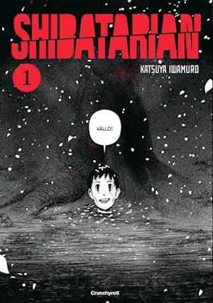 Cover for Katsuya IWAMURO · Shibatarian – Band 1 (Bog) (2025)