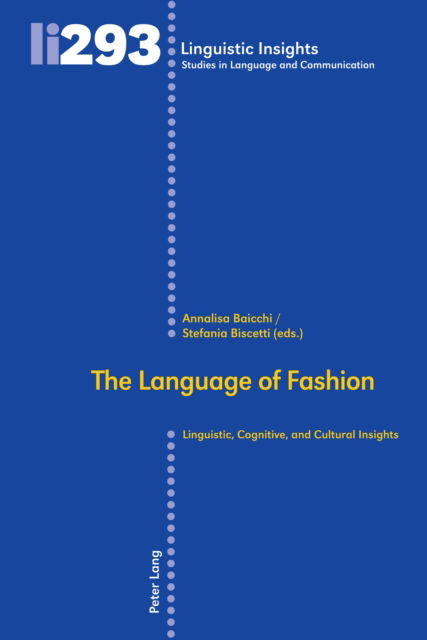 Cover for The language of fashion : Linguistic, cognitive, and cultural insights : 293 (Hardcover Book) [New ed edition] (2022)