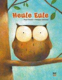 Cover for Friester · Heule Eule (Book)