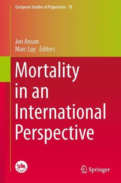 Cover for Jon Anson · Mortality in an International Perspective - European Studies of Population (Gebundenes Buch) [2014 edition] (2014)