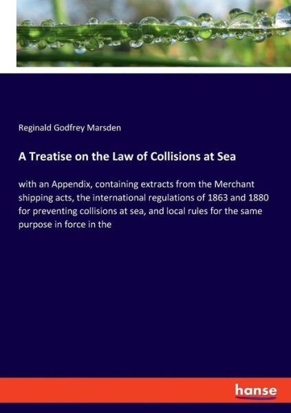 Cover for Marsden · A Treatise on the Law of Collis (Buch) (2019)