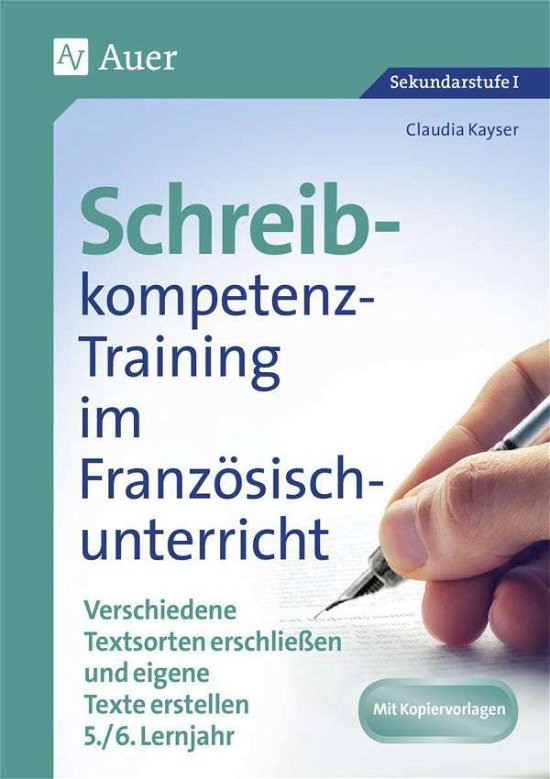 Cover for Kayser · Schreibkompetenz-Training im Fra (Bog)